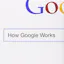 How Google Works