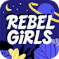Rebel Girls