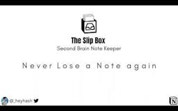 The Slip-Box | Second Brain Note Keeper media 1