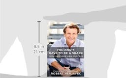 You Don't Have to Be a Shark: Creating Your Own Success  media 2