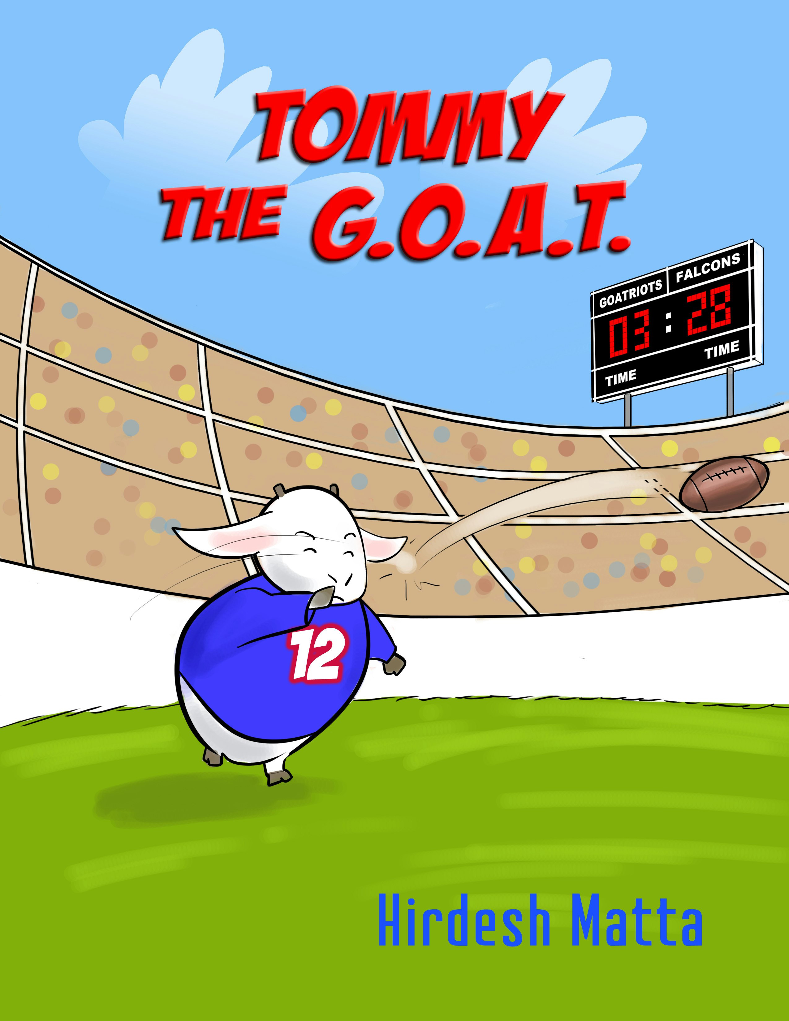 Tommy the Goat - Tom Brady Picture Book