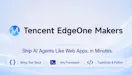 Tencent EdgeOne Makers