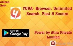 YUVA - BROWSER   UNLIMITED SEARCH  media 2