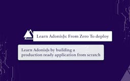 Learn AdonisJs: from zero to deploy media 2