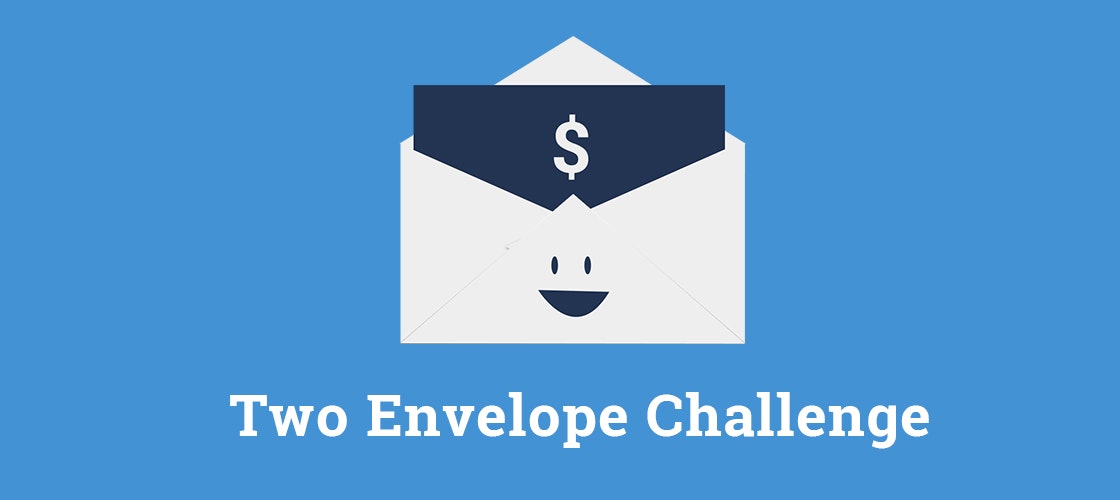 Two Envelope Challenge