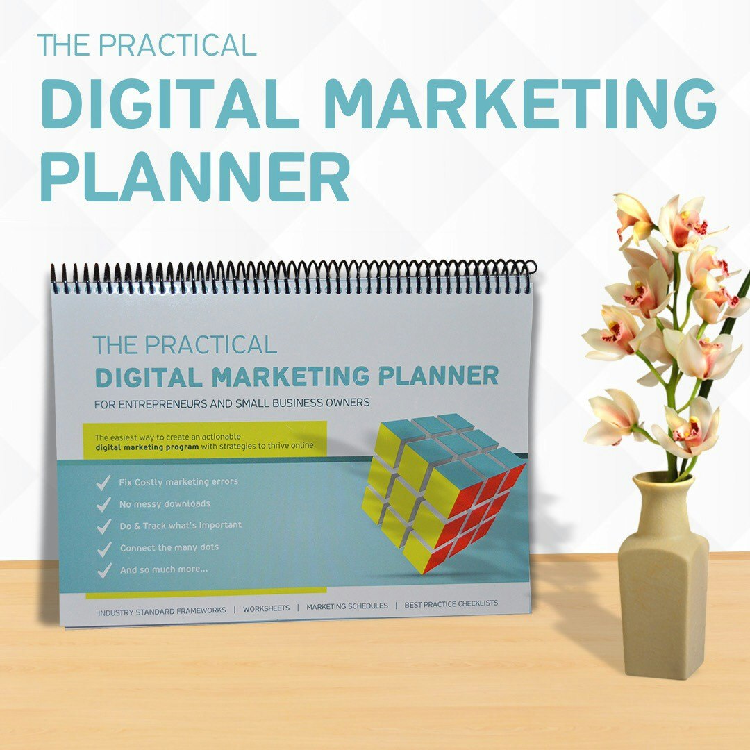 The Practical Digital Marketing Planner