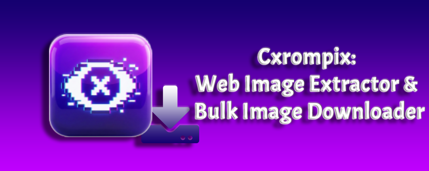 Cxrompix: Web Image Extractor gallery image