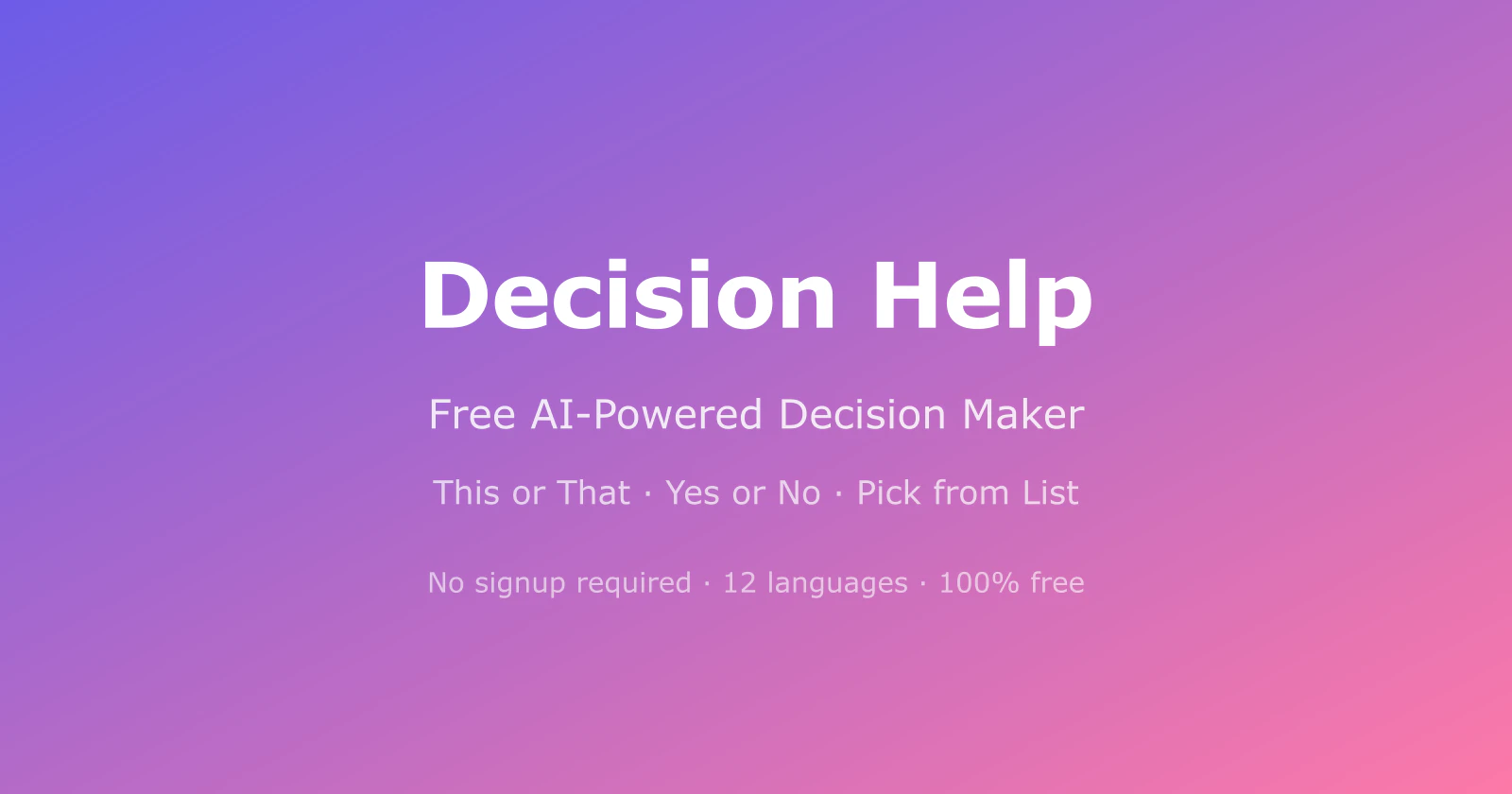 Decision Help screenshot 1