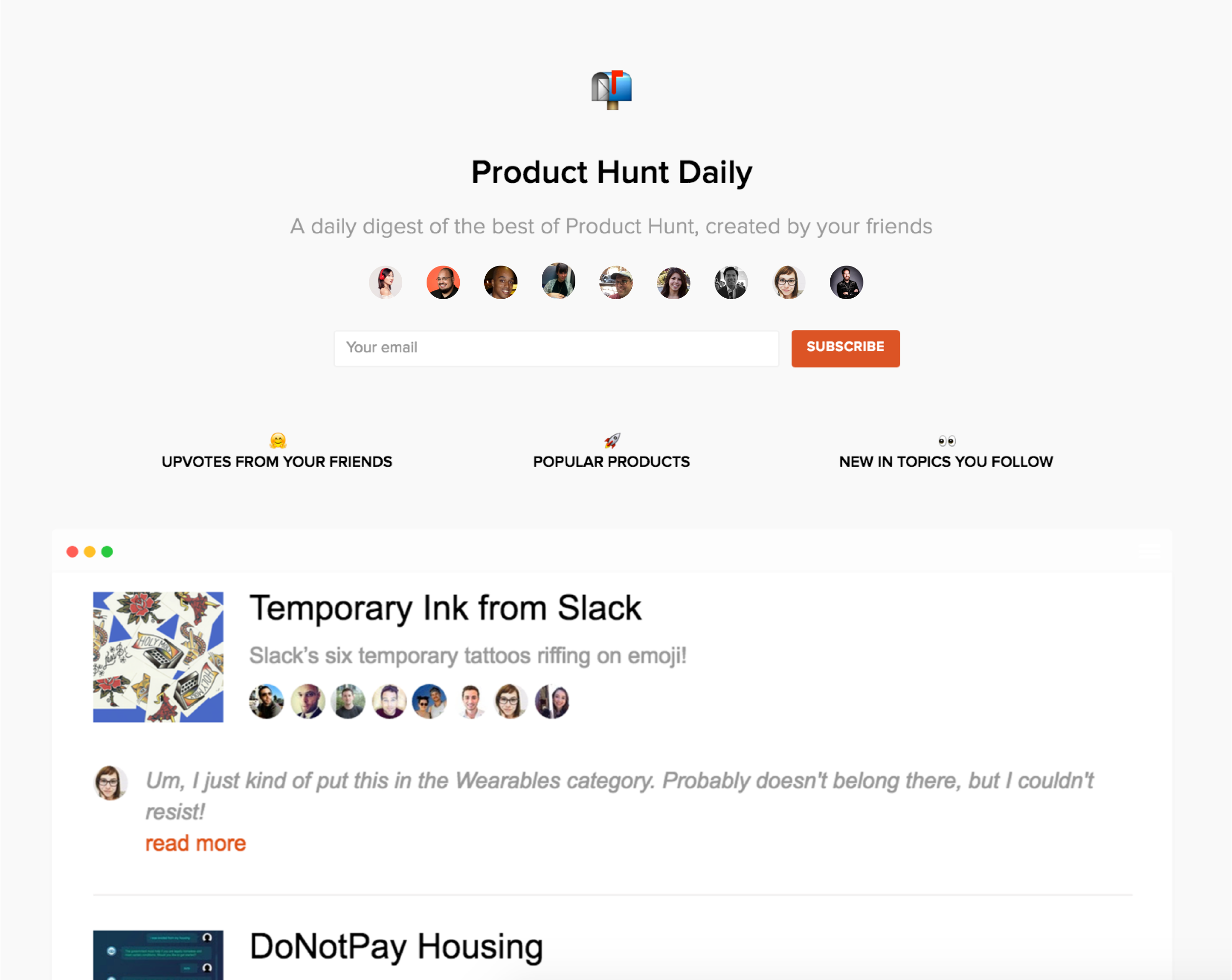 Product Hunt Daily A daily digest of the best of Product Hunt w/ your