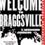 Welcome to Braggsville: A Novel