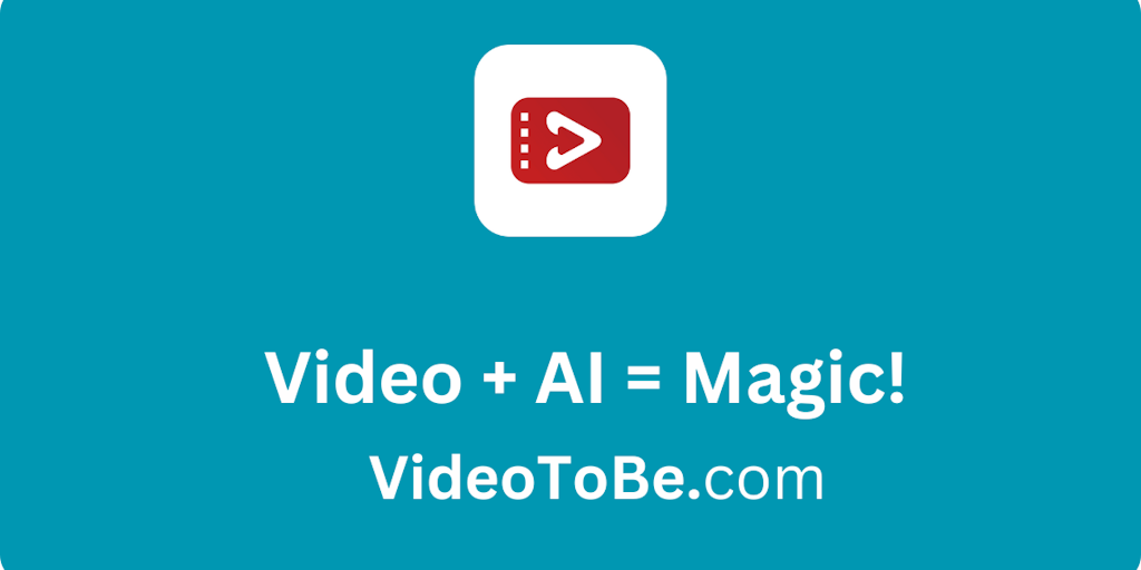 VideoToBe