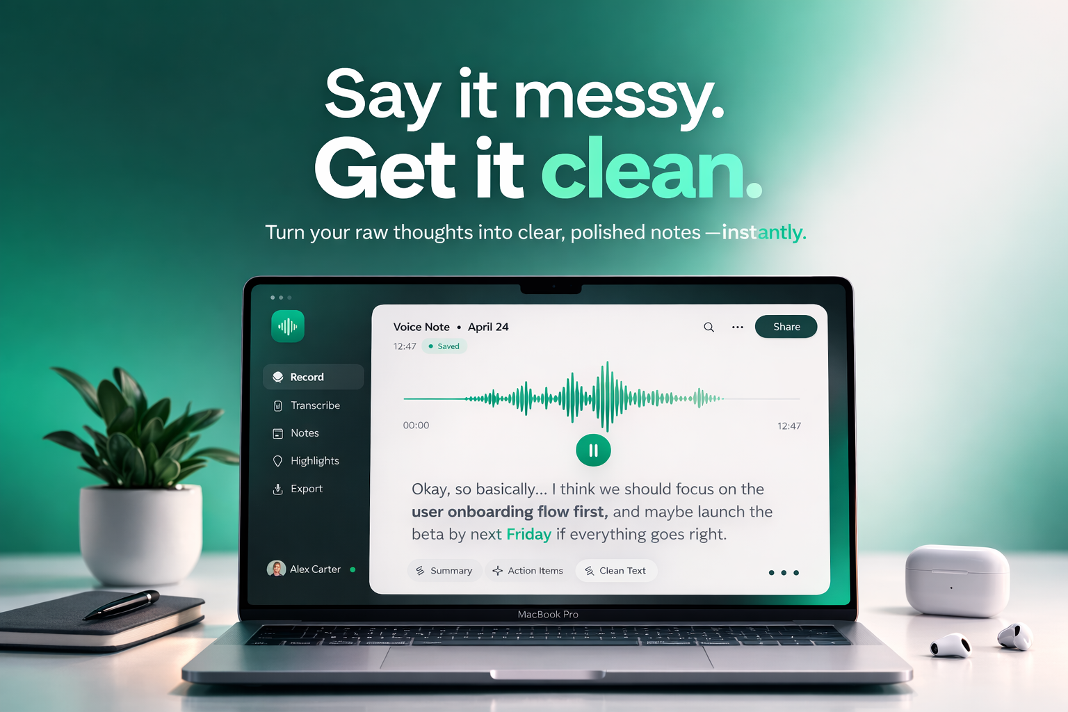 TalkSift — Say it messy. Get it clean. gallery image