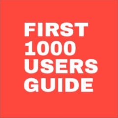 First 1000 Users Guide