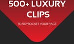 500+ Luxury Clips Pack image