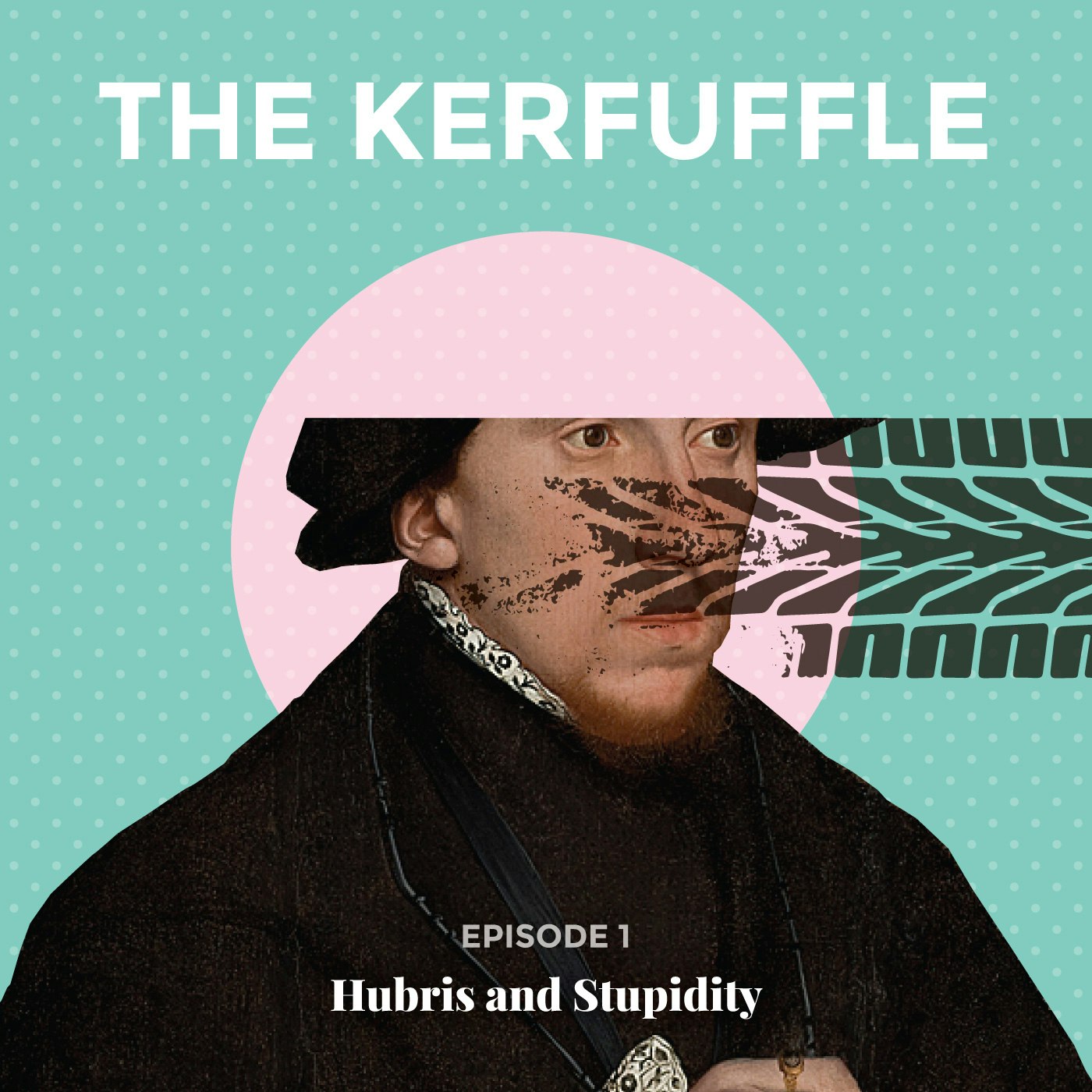 The Kerfuffle - Hubris and Stupidity gallery image