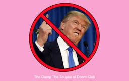 The Dump Trump Club media 1