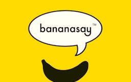 bananasay media 1