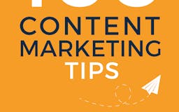100 Content Marketing Tips media 3
