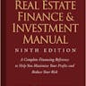 Real Estate Finance and Investment Manual, 9 edition 9th Edition