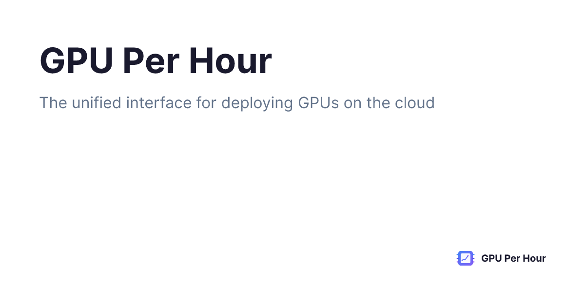 GPU Per Hour - Main product screenshot demonstrating key features and user interface