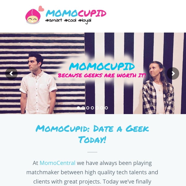 MomoCupid - Tinder for Geeks