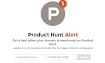 Product Hunt Alert image