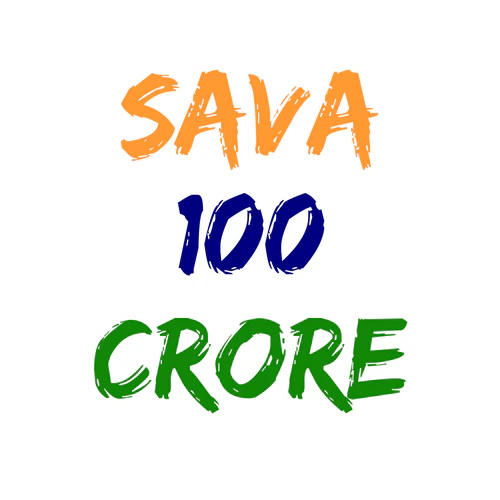 Sava100Crore MEDIA