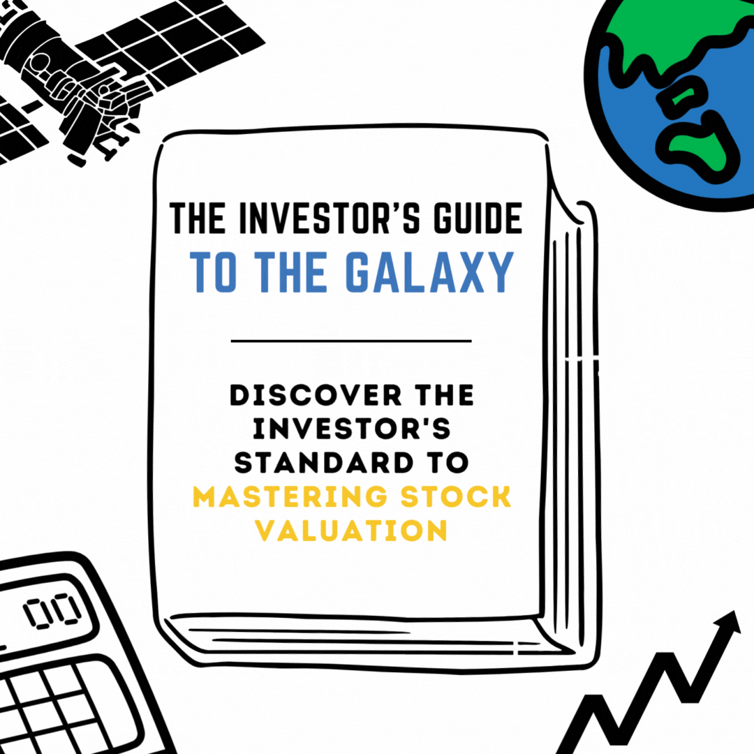 The Investor's Guide to the Galaxy