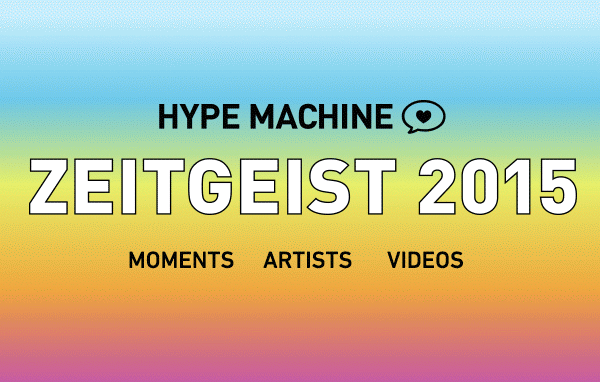 Hype Machine: Zeitgeist 2015