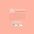 36 Questions