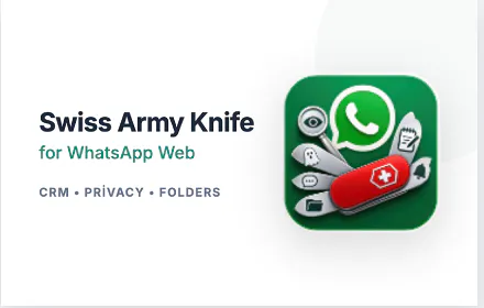 Swiss Army Knife for WhatsApp Web gallery image