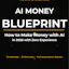 AI Money Blueprint 2026