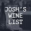 Josh's Wine List