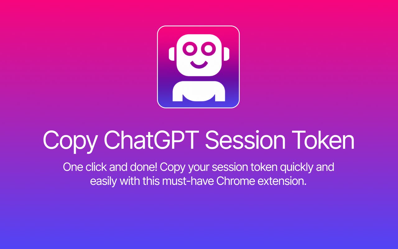 Copy ChatGPT Session Token media 1