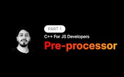 C++ Guide For JavaScript Devs media 1