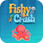 Fishy Crush