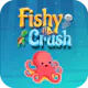 Fishy Crush