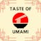 Taste Of Umami