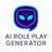 AI Role Play Generator