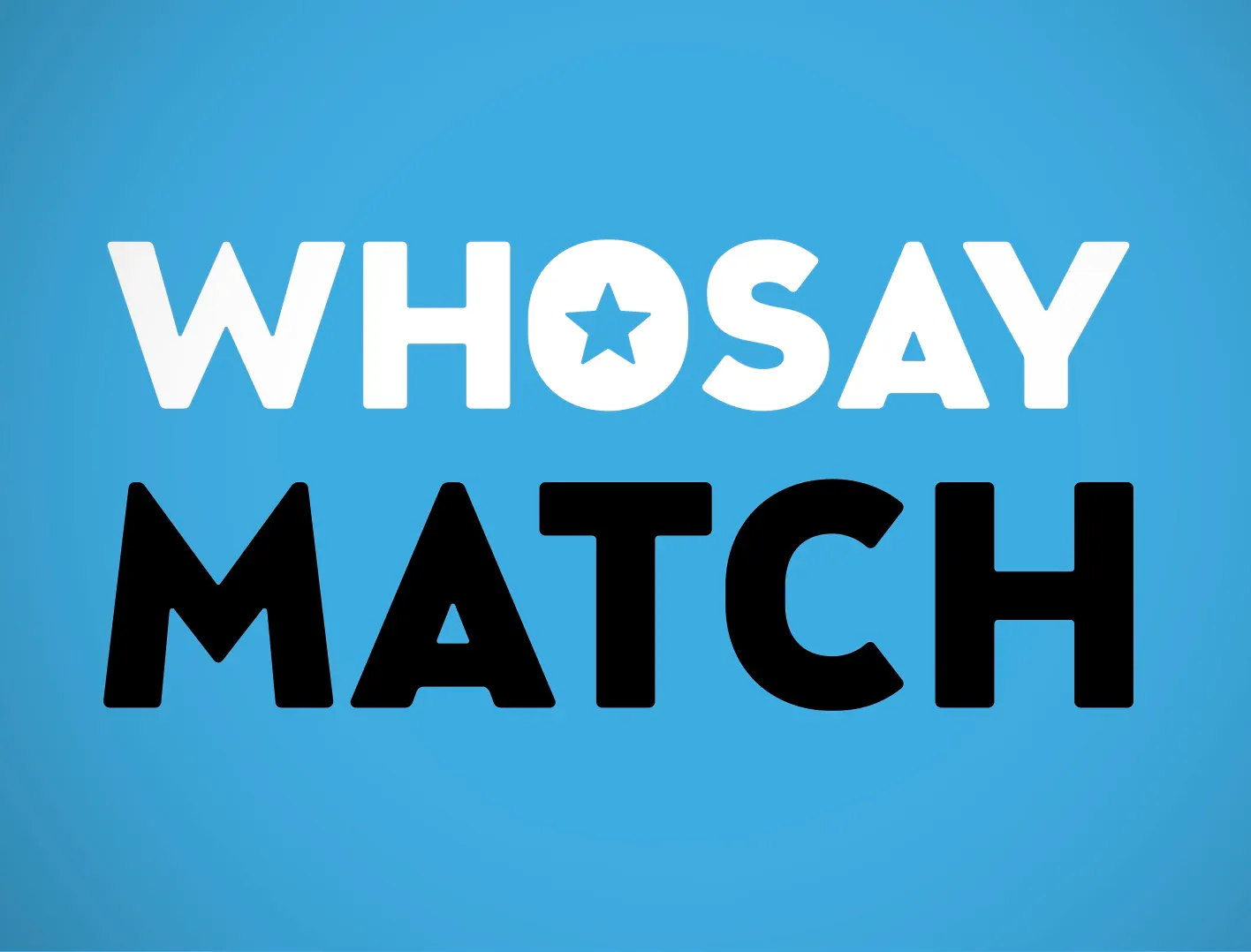 WHOSAY Match