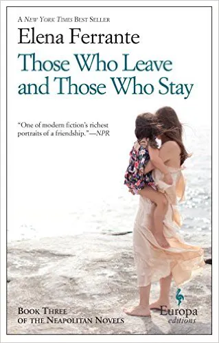 Those Who Leave And Those Who Stay