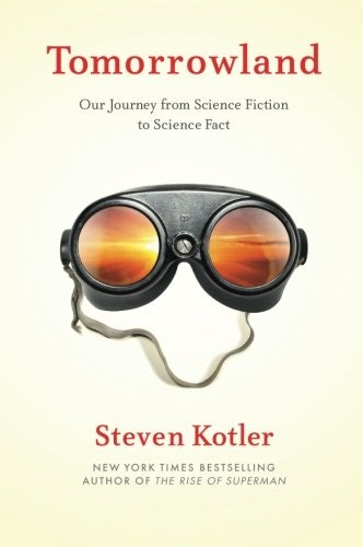 Tomorrowland by Steven Kotler gallery image