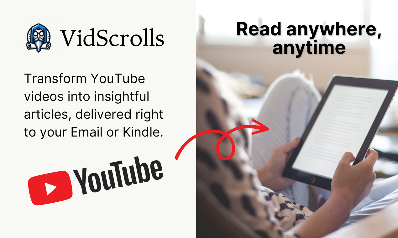 startuptile VidScrolls-From YouTube to your Kindle or Email