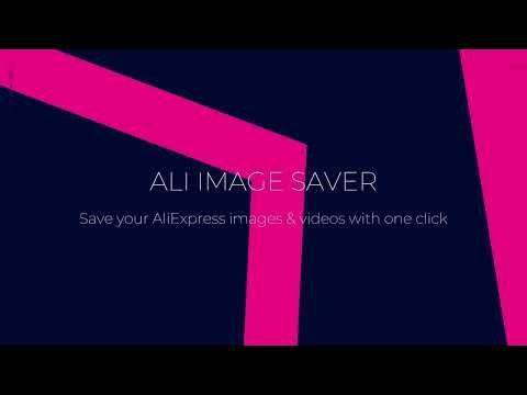 Ali Image Saver | Aliexpress pics saver gallery image