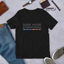 Dark Mode Everything T-Shirt gallery image