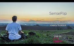 SenseFlip: where Meditation meets Science media 2