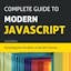 Complete Guide to Modern JavaScript