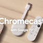 Chromecast