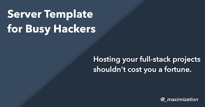 Server Template for Busy Hackers gallery image