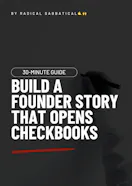 Build a Founder Story that Closes Deals